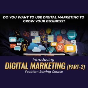 Digital Marketing Part – 2